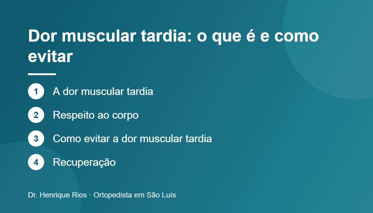 Dor muscular tardia: o que é e como evitar, Dr. Henrique Rios