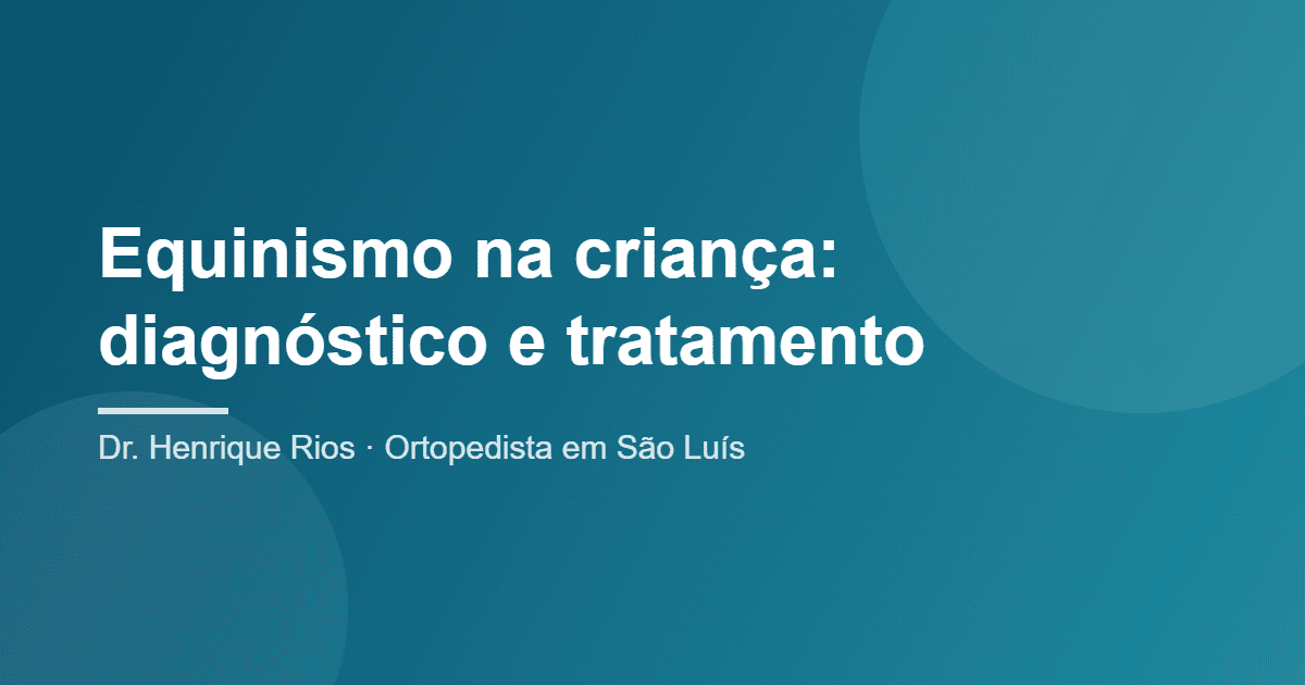equinismo na criança