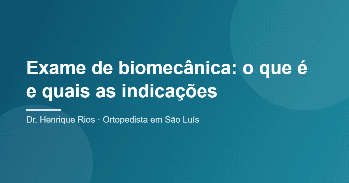 exame de biomecânica