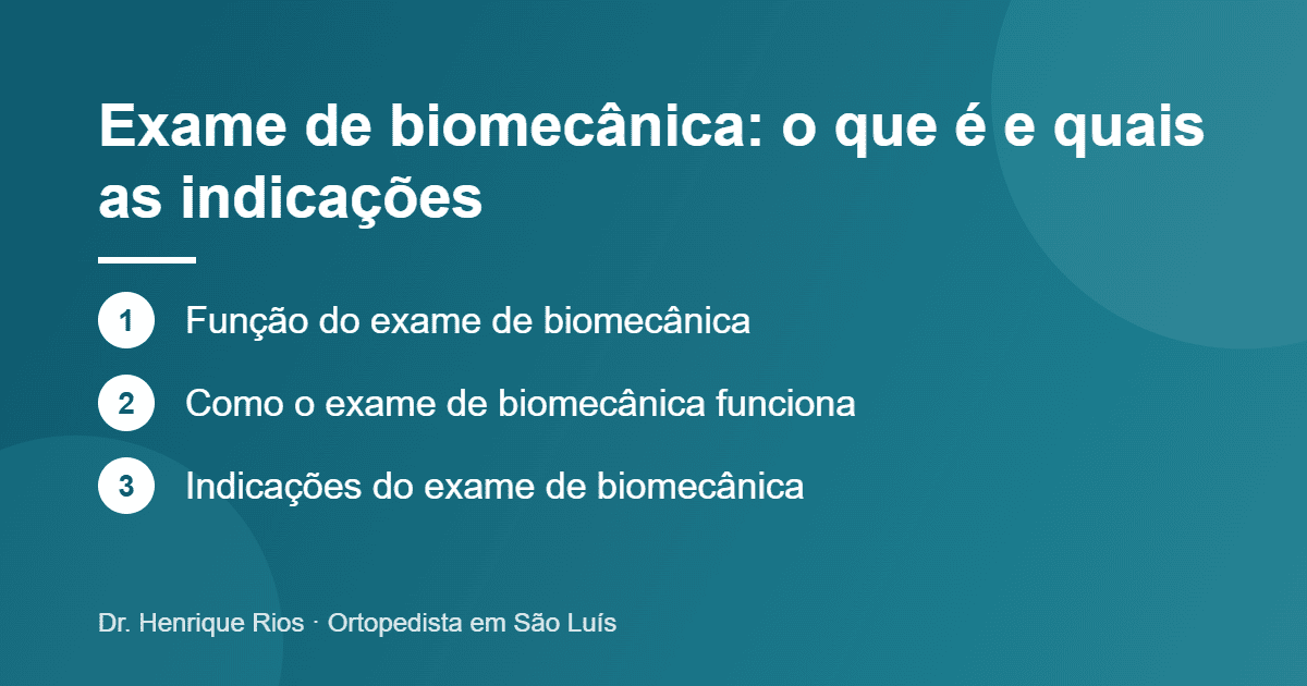 Exame de biomecânica: o que é e quais as indicações, Dr. Henrique Rios
