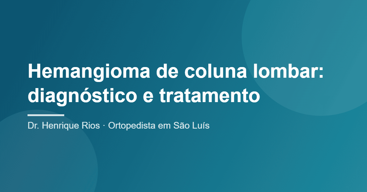 Hemangioma de Coluna Lombar