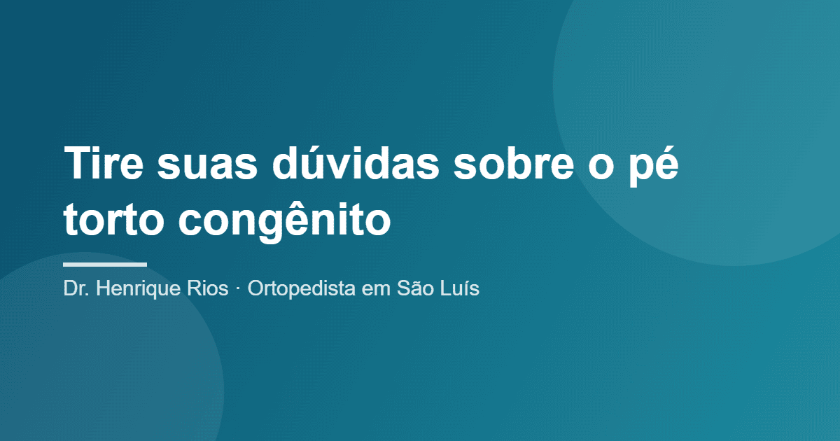 pé torto congênito