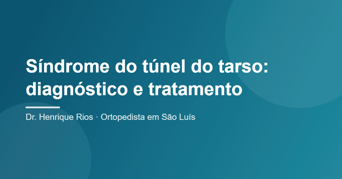 Síndrome do túnel do tarso