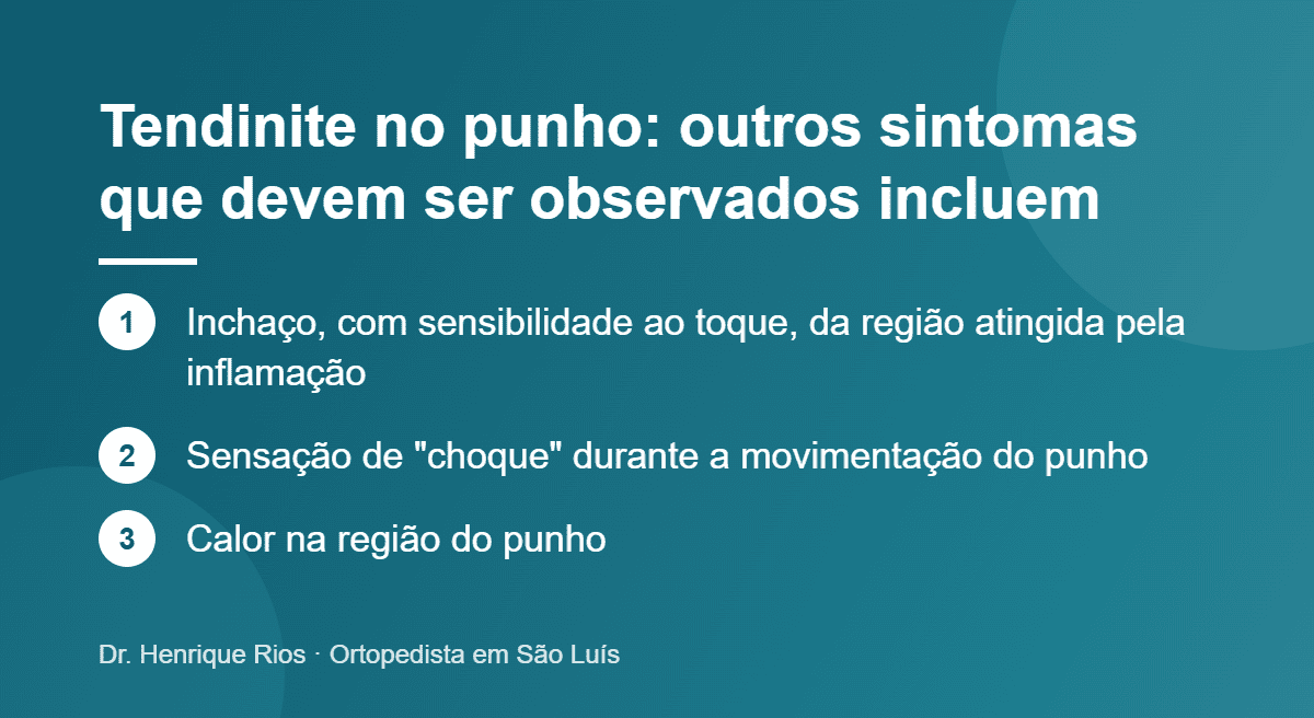Tendinite no punho: outros sintomas que devem ser observados incluem, Dr. Henrique Rios