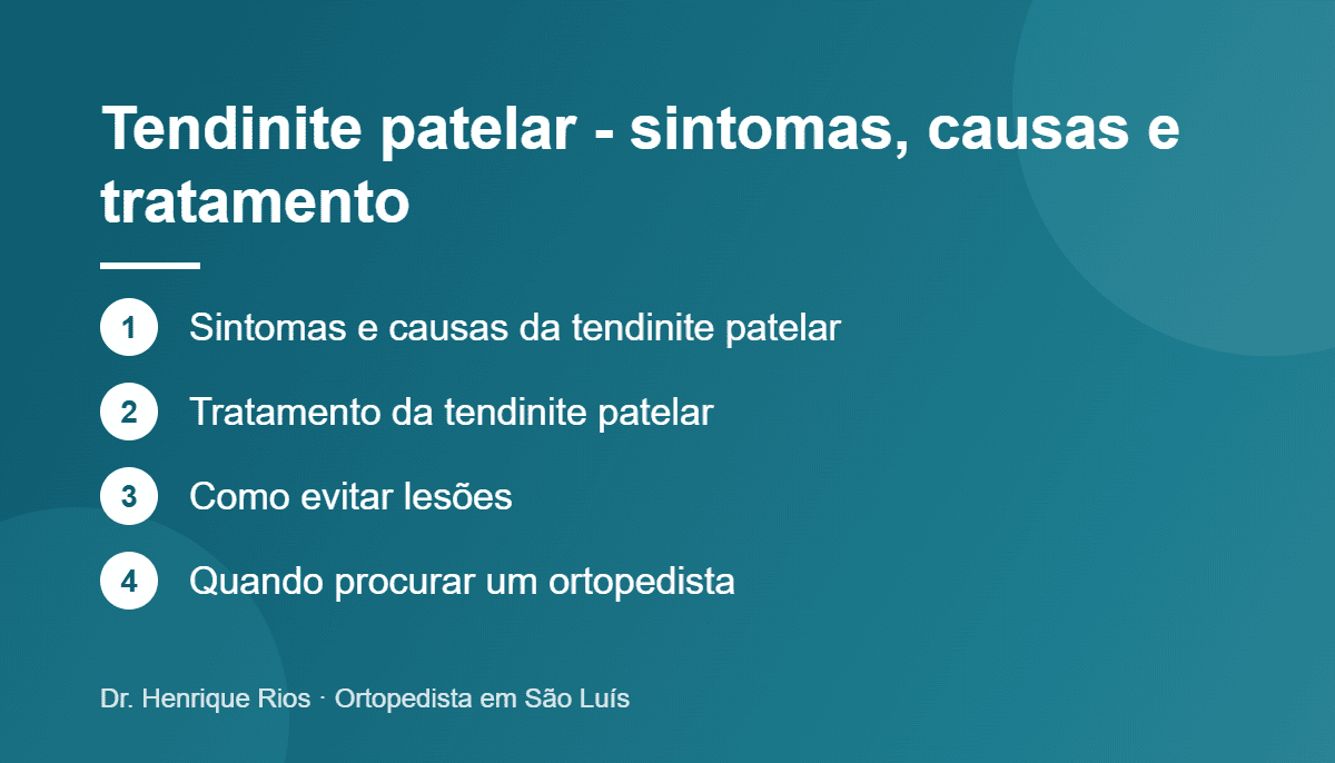 Tendinite patelar - sintomas, causas e tratamento, Dr. Henrique Rios